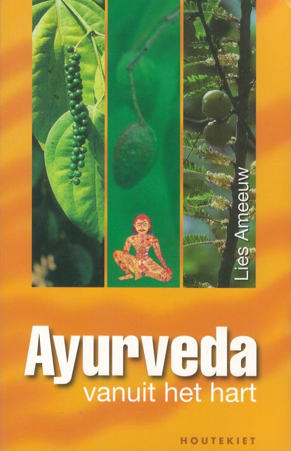 Ayurveda vanuit het hart - Lies Ameeuw